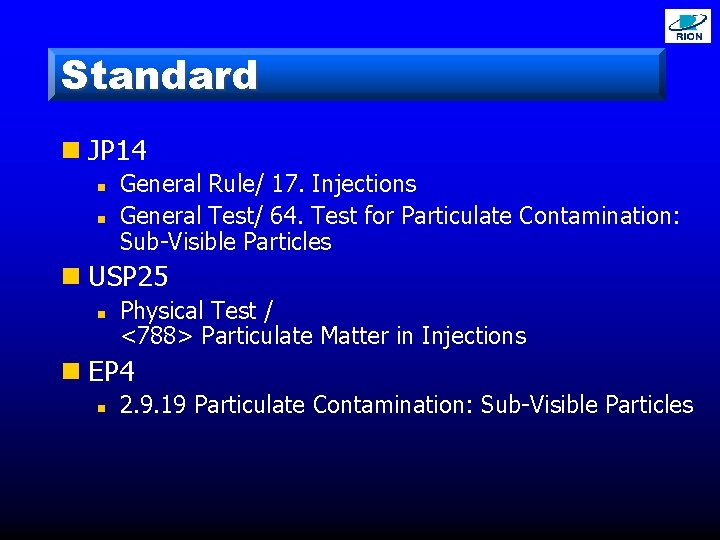 Standard n JP 14 n n General Rule/ 17. Injections General Test/ 64. Test