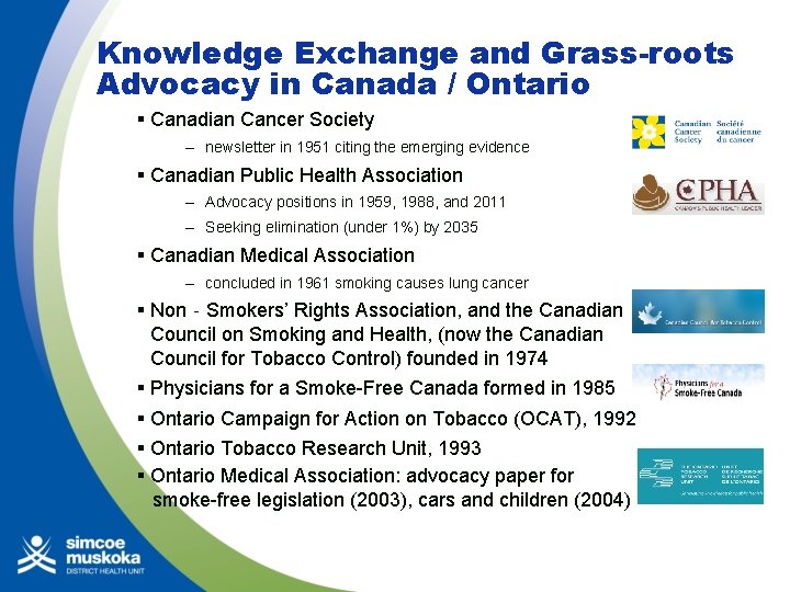 Knowledge Exchange and Grass-roots Advocacy in Canada / Ontario § Canadian Cancer Society –