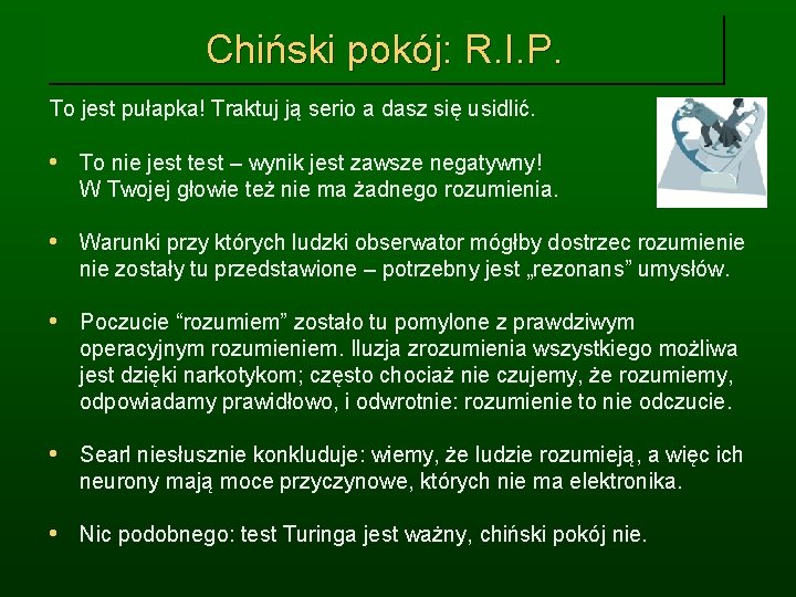 Chiński pokój: R. I. P. To jest pułapka! Traktuj ją serio a dasz się