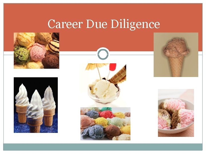 Career Due Diligence 