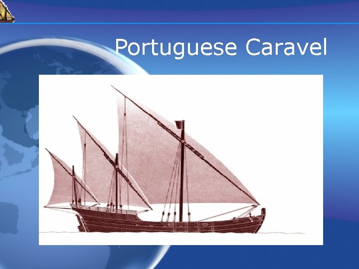 Portuguese Caravel 