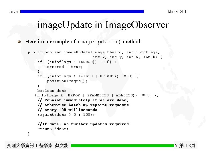 Java More-GUI image. Update in Image. Observer Here is an example of image. Update() Java More-GUI image. Update in Image. Observer Here is an example of image. Update()