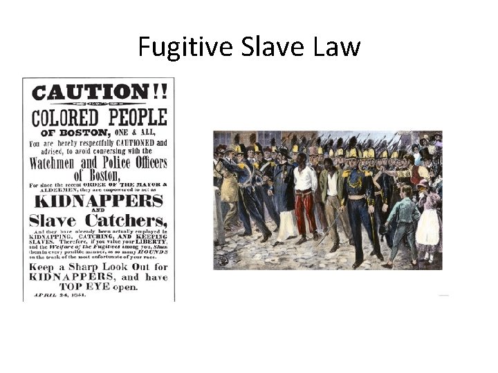 Fugitive Slave Law 