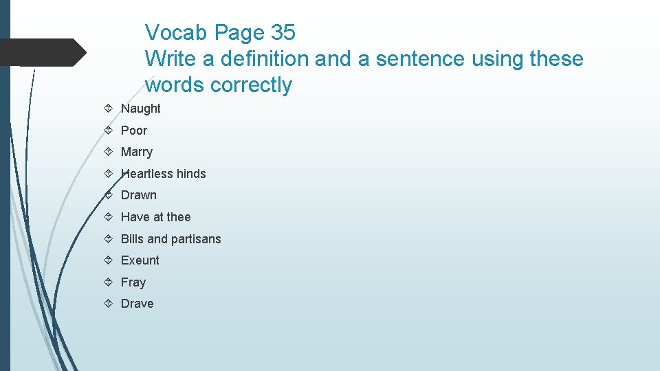 Vocab Page 35 Write a definition and a sentence using these words correctly Naught