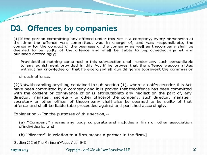 D 3. Offences by companies Section 22 C of The Minimum Wages Act, 1948