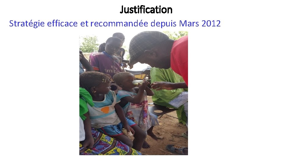 Justification Stratégie efficace et recommandée depuis Mars 2012 