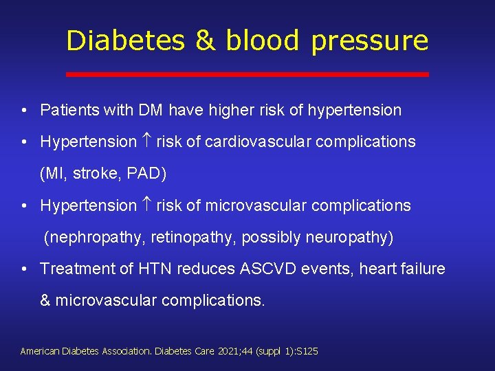 Diabetes & blood pressure • Patients with DM have higher risk of hypertension •
