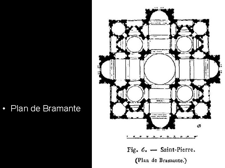  • Plan de Bramante 