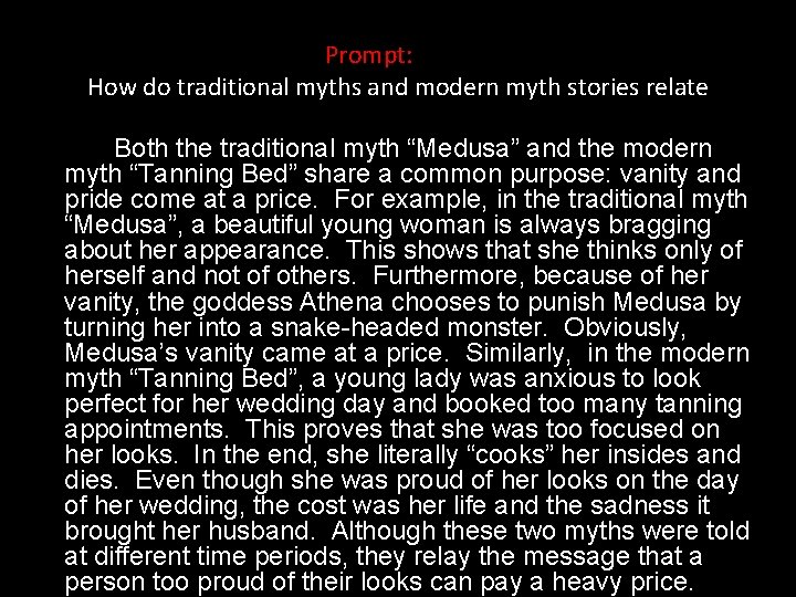 Prompt: How do traditional myths and modern myth stories relate? Both the traditional myth