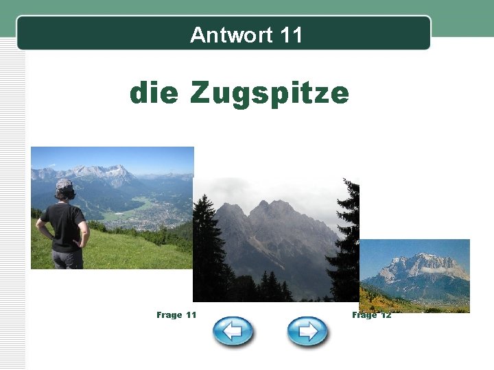 Antwort 11 die Zugspitze Frage 11 Frage 12 