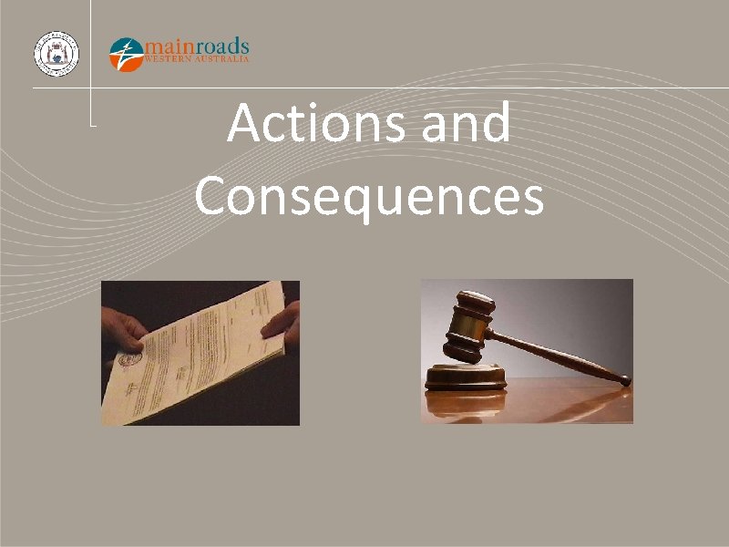 Actions and Consequences 