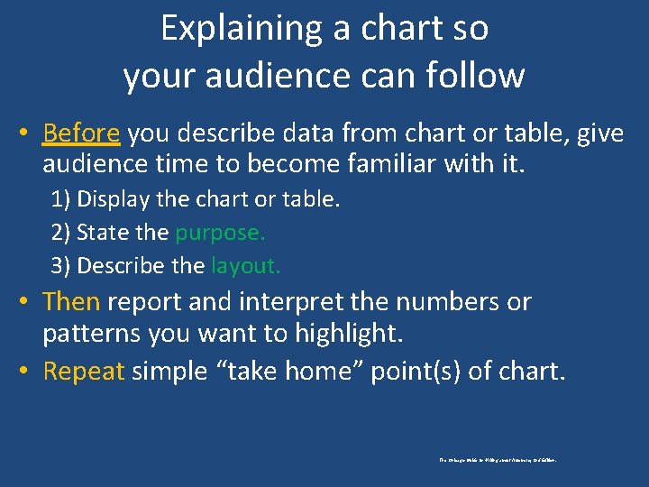 Explaining a chart so your audience can follow • Before you describe data from