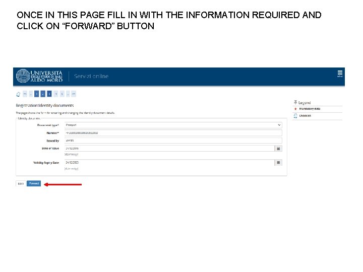 ONCE IN THIS PAGE FILL IN WITH THE INFORMATION REQUIRED AND CLICK ON “FORWARD”