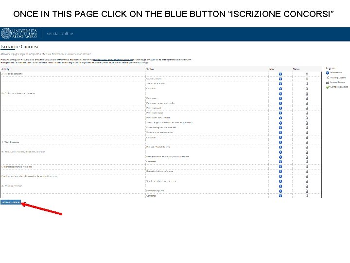ONCE IN THIS PAGE CLICK ON THE BLUE BUTTON “ISCRIZIONE CONCORSI” 