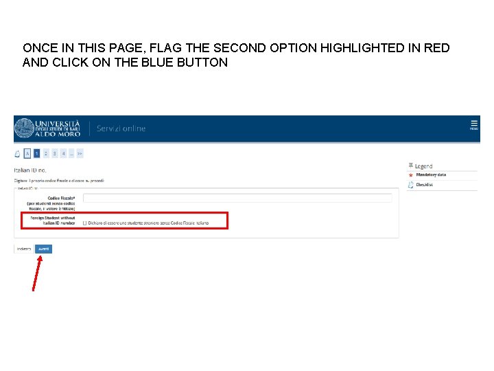 ONCE IN THIS PAGE, FLAG THE SECOND OPTION HIGHLIGHTED IN RED AND CLICK ON