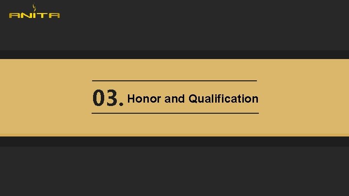 03. Honor and Qualification 