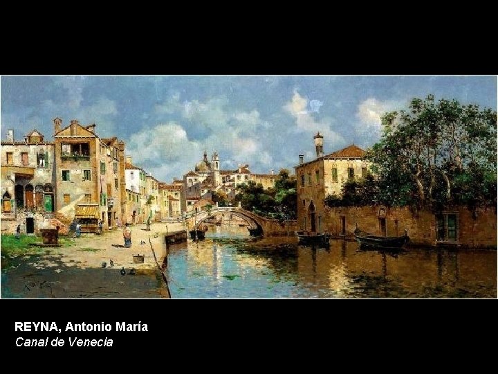 REYNA, Antonio María Canal de Venecia 