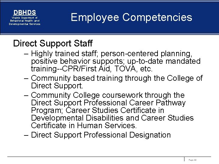 DBHDS Virginia Department of Behavioral Health and Developmental Services Employee Competencies Direct Support Staff