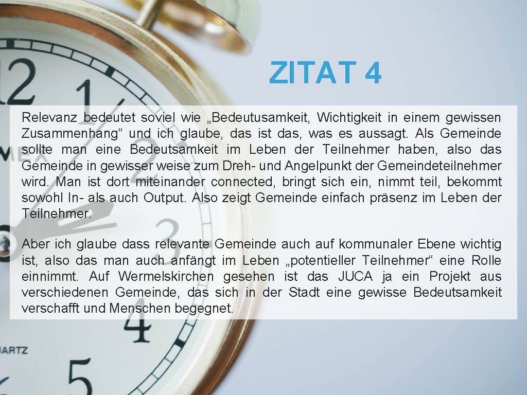 ZITAT 4 Relevanz bedeutet soviel wie „Bedeutusamkeit, Wichtigkeit in einem gewissen Zusammenhang“ und ich