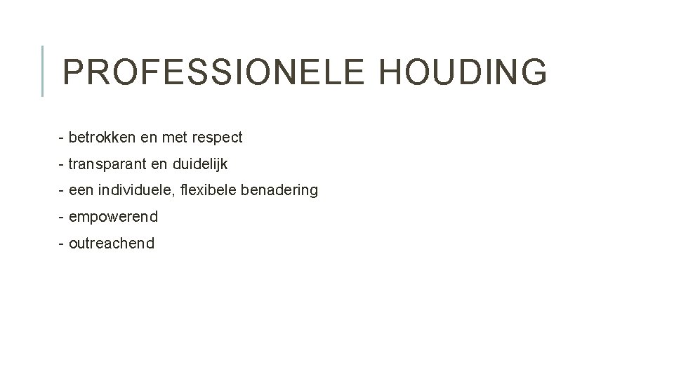 MULTIPROBLEEMGEZINNEN MET MEERVOUDIGE EN COMPLEXE PROBLEMEN Teamochtend WAT