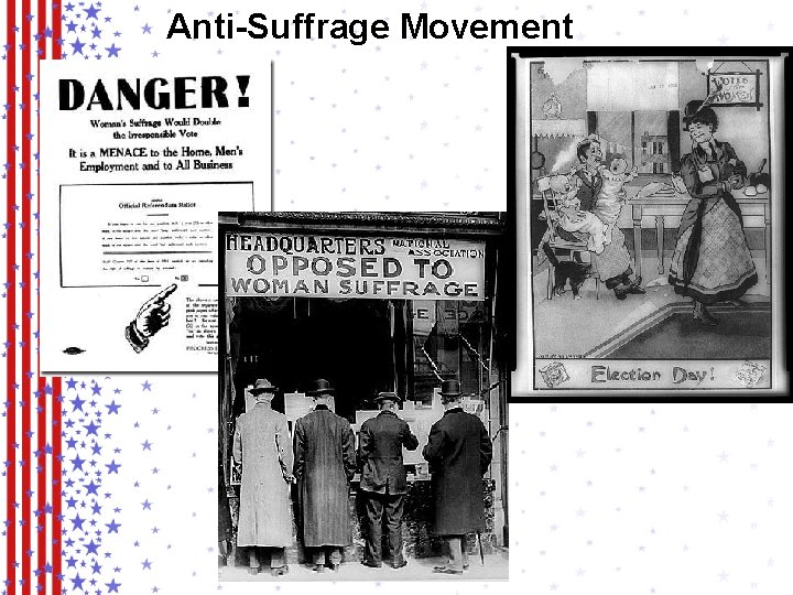 Anti-Suffrage Movement 