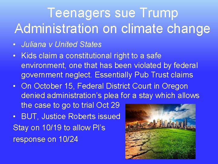 Teenagers sue Trump Administration on climate change • Juliana v United States • Kids