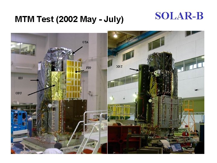 MTM Test (2002 May - July) OTA FPP EIS OBU XRT SOLAR-B 