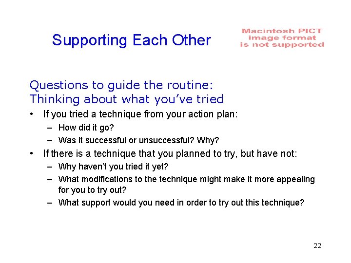 Supporting Each Other Questions to guide the routine: Thinking about what you’ve tried •