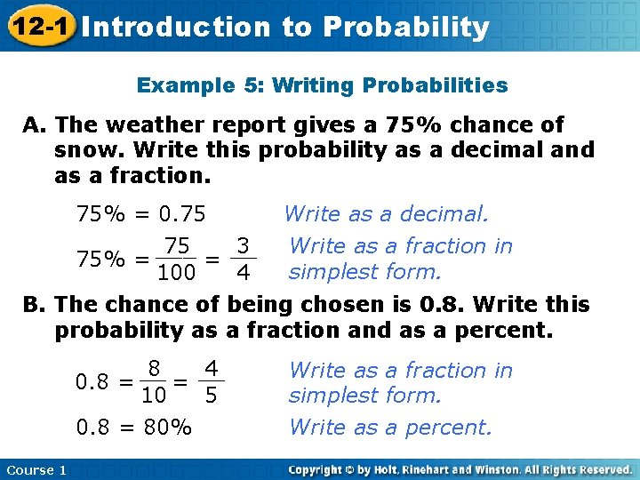 12 -1 Introduction Insert Lesson Here to. Title Probability Example 5: Writing Probabilities A.