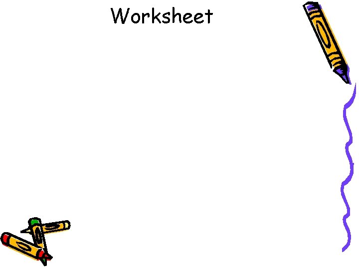 Worksheet 