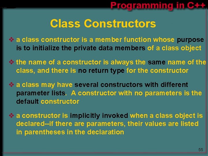Class Constructors v a class constructor is a member function whose purpose is to Class Constructors v a class constructor is a member function whose purpose is to