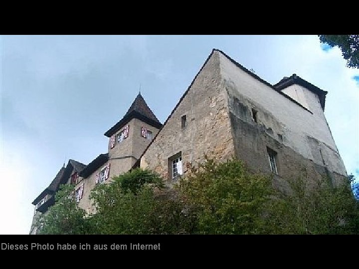 Dieses Photo habe ich aus dem Internet 