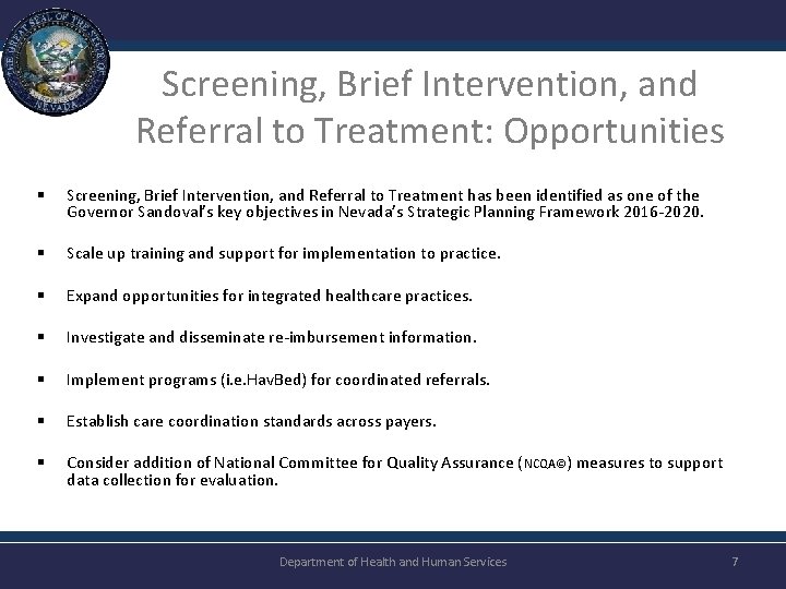 Screening, Brief Intervention, and Referral to Treatment: Opportunities § Screening, Brief Intervention, and Referral