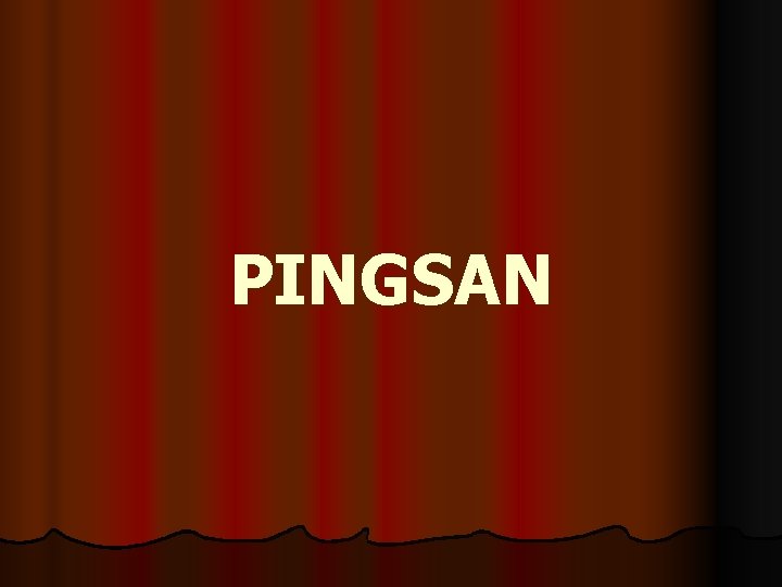 PINGSAN 