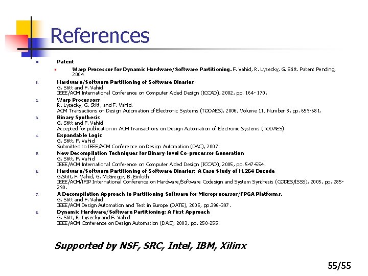 References n n 1. 2. 3. 4. 5. 6. 7. 8. Patent Warp Processor