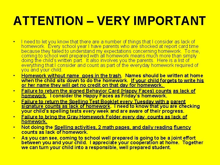 ATTENTION – VERY IMPORTANT • • I need to let you know that there