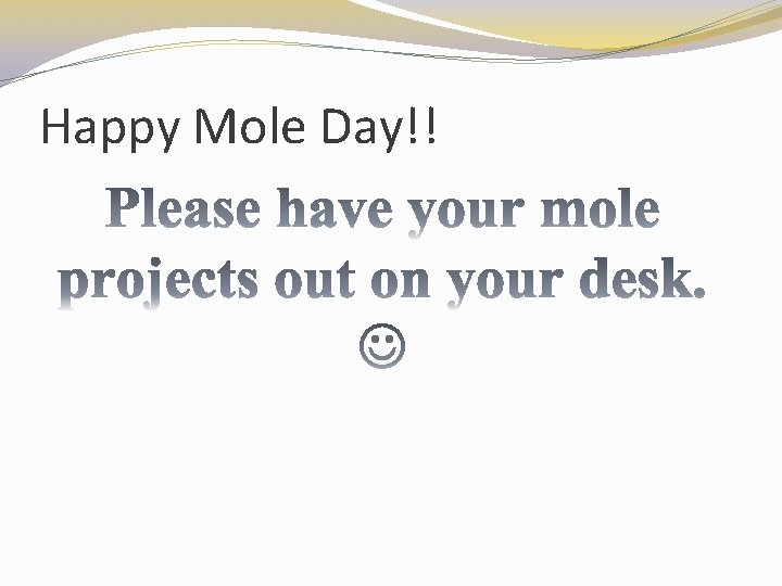 Happy Mole Day!! 