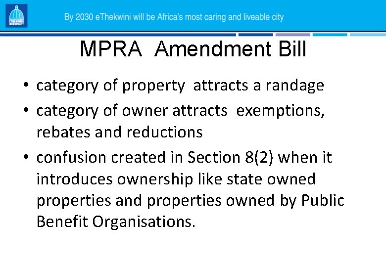 MPRA Amendment Bill • category of property attracts a randage • category of owner