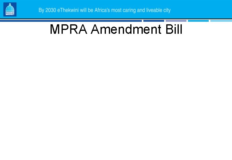 MPRA Amendment Bill 