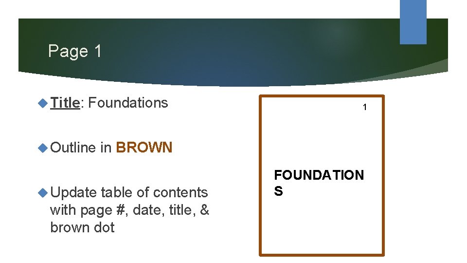 Page 1 Title: Foundations Outline Update 1 in BROWN table of contents with page