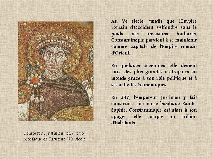 Au Ve siècle, tandis que l'Empire romain d'Occident s'effondre sous le poids des invasions