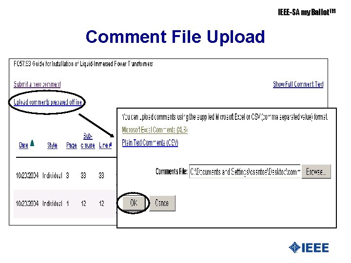 IEEE-SA my. Ballot. TM Comment File Upload 