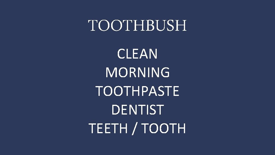 TOOTHBUSH CLEAN MORNING TOOTHPASTE DENTIST TEETH / TOOTH 