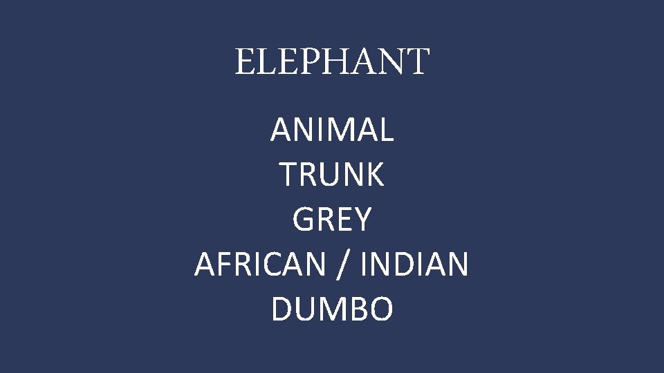 ELEPHANT ANIMAL TRUNK GREY AFRICAN / INDIAN DUMBO 
