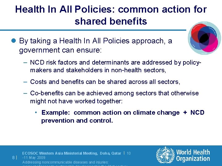 Health In All Policies: common action for shared benefits l By taking a Health