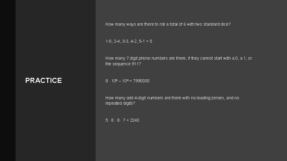 How many ways are there to roll a total of 6 with two standard