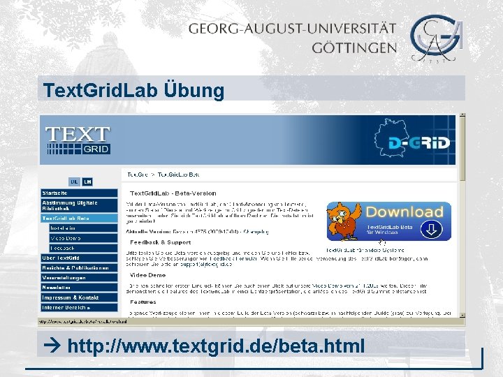Text. Grid. Lab Übung http: //www. textgrid. de/beta. html 