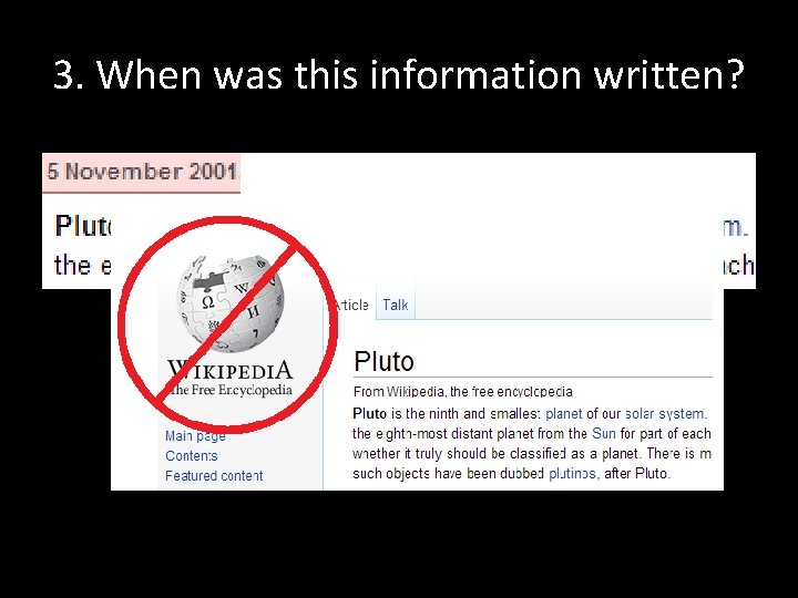 3. When was this information written? 