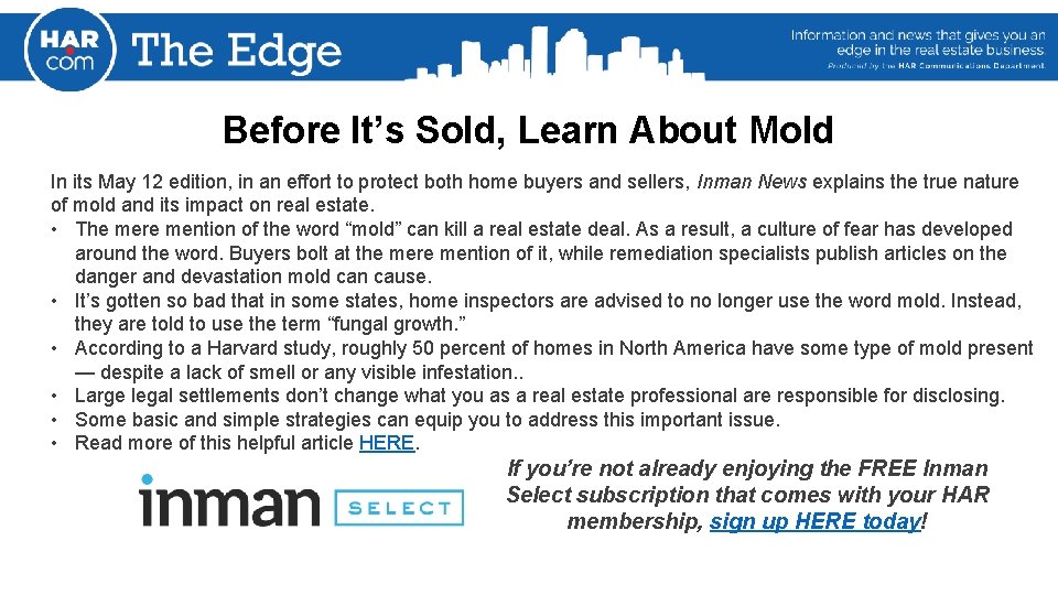 Before It’s Sold, Learn About Mold In its May 12 edition, in an effort