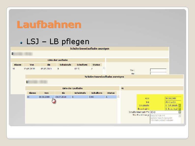 Laufbahnen LSJ – LB pflegen 